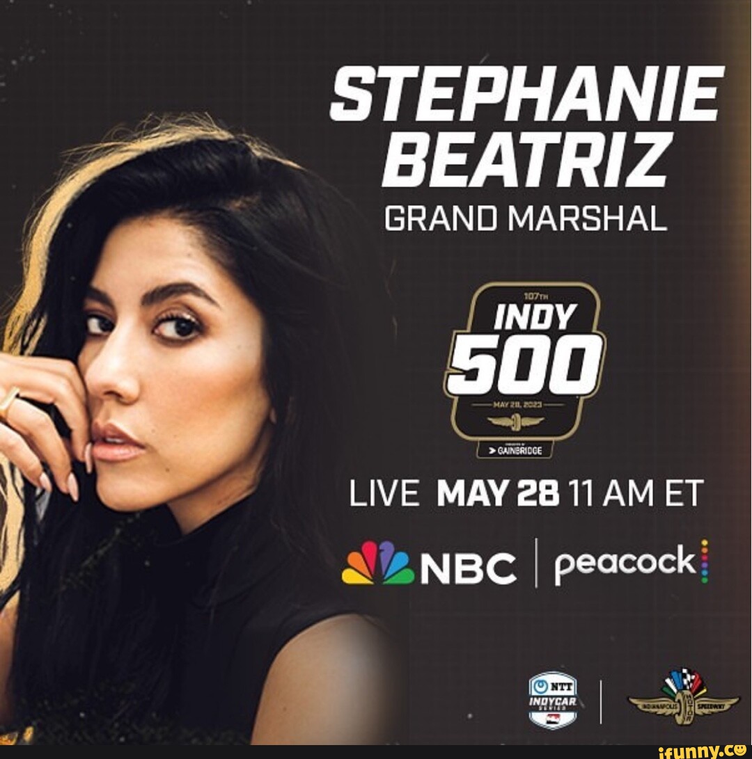 Stephanie Beatriz Grand Marshal Indy Live May Am Et Nbc I Peacock