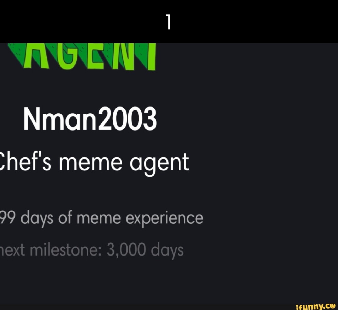 Ping Nman Meme Agent Days Of Meme Experience Vext Milestone