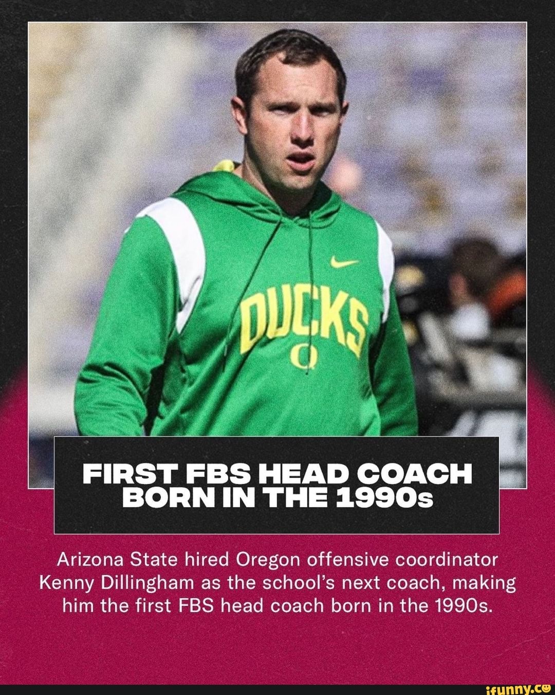 First Fbs Head Coach I Born In The S Arizona State Hired Oregon