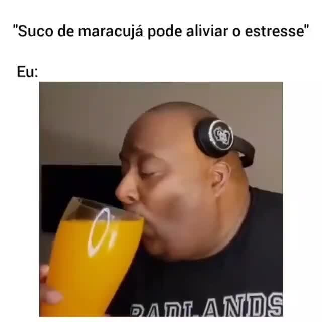 Suco De Maracuj Pode Aliviar Estresse Eu