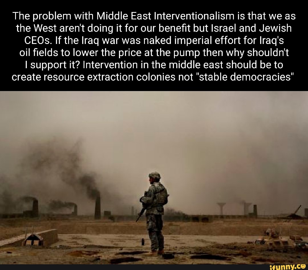 Interventionalism Memes Best Collection Of Funny Interventionalism