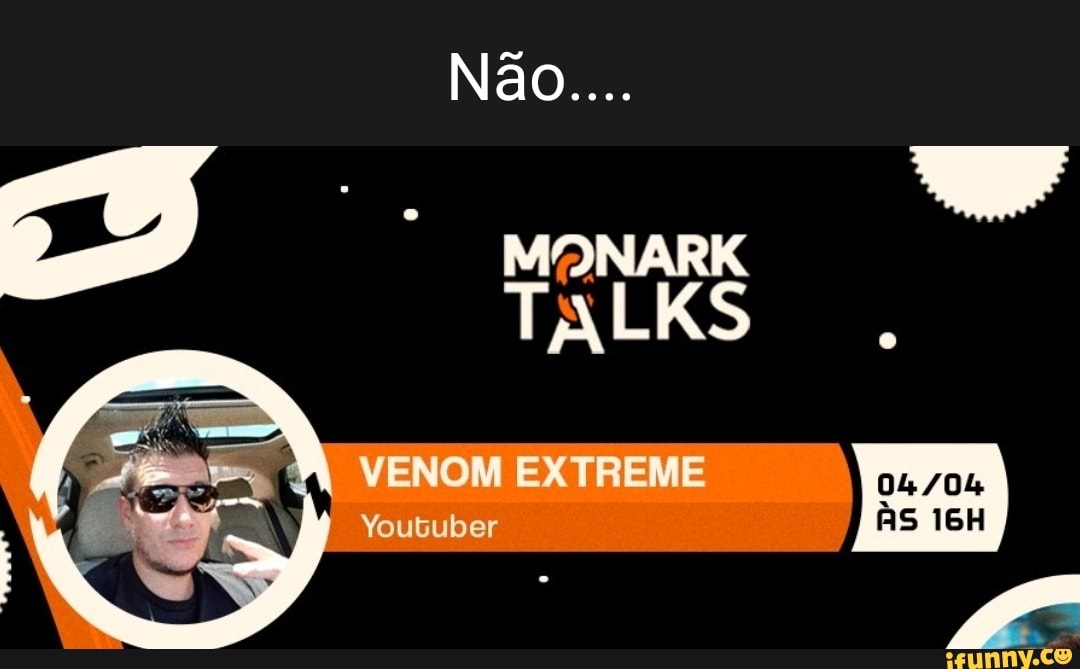 N O Monark Talks Venom Extreme Youtuber As Seo Title