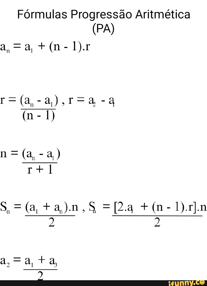 F Rmulas Progress O Aritm Tica Pa Pa N Dn Ifunny Brazil