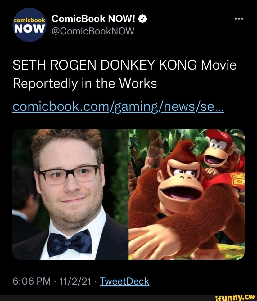 Comicbook Comicbook Now Ow Acomicbooknow Seth Rogen Donkey Kong Movie