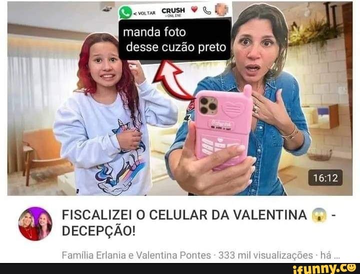 Um Manda Foto Desse Cuz O Preto I Fiscalizei O Celular Da Valentina