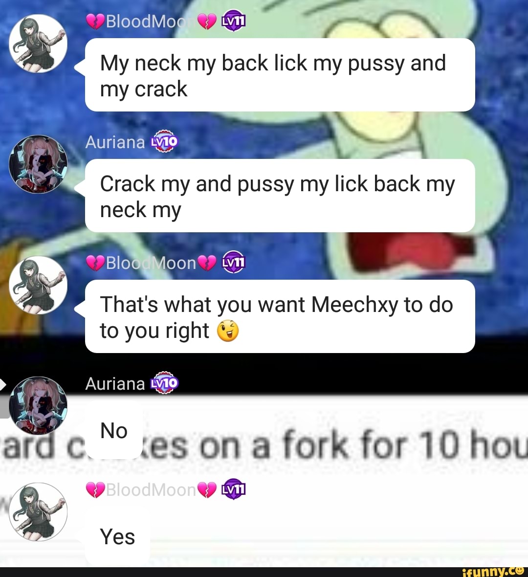 My back lick my pussy and my crack