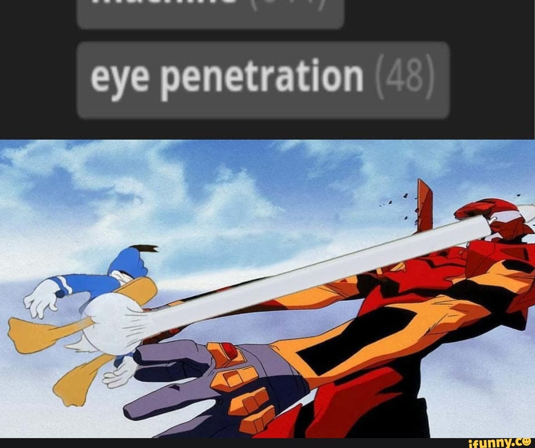 Penetration intense