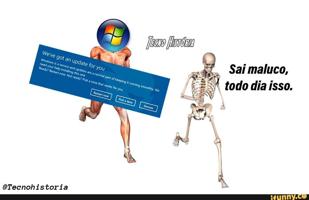 Ficco Jil Iam Sai Maluco Ca Todo Dia Isso Tecnohistoria Ifunny Brazil