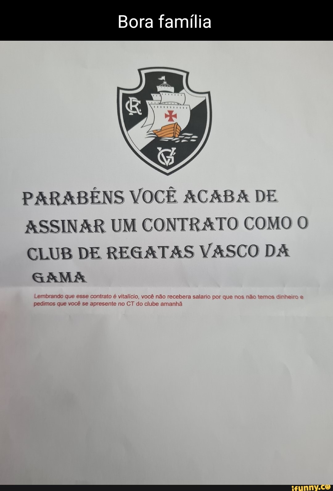 Bora família PARABÉNS VOCÊ ACABA DE ASSINAR UM CONTRATO COMO O CLUB DE