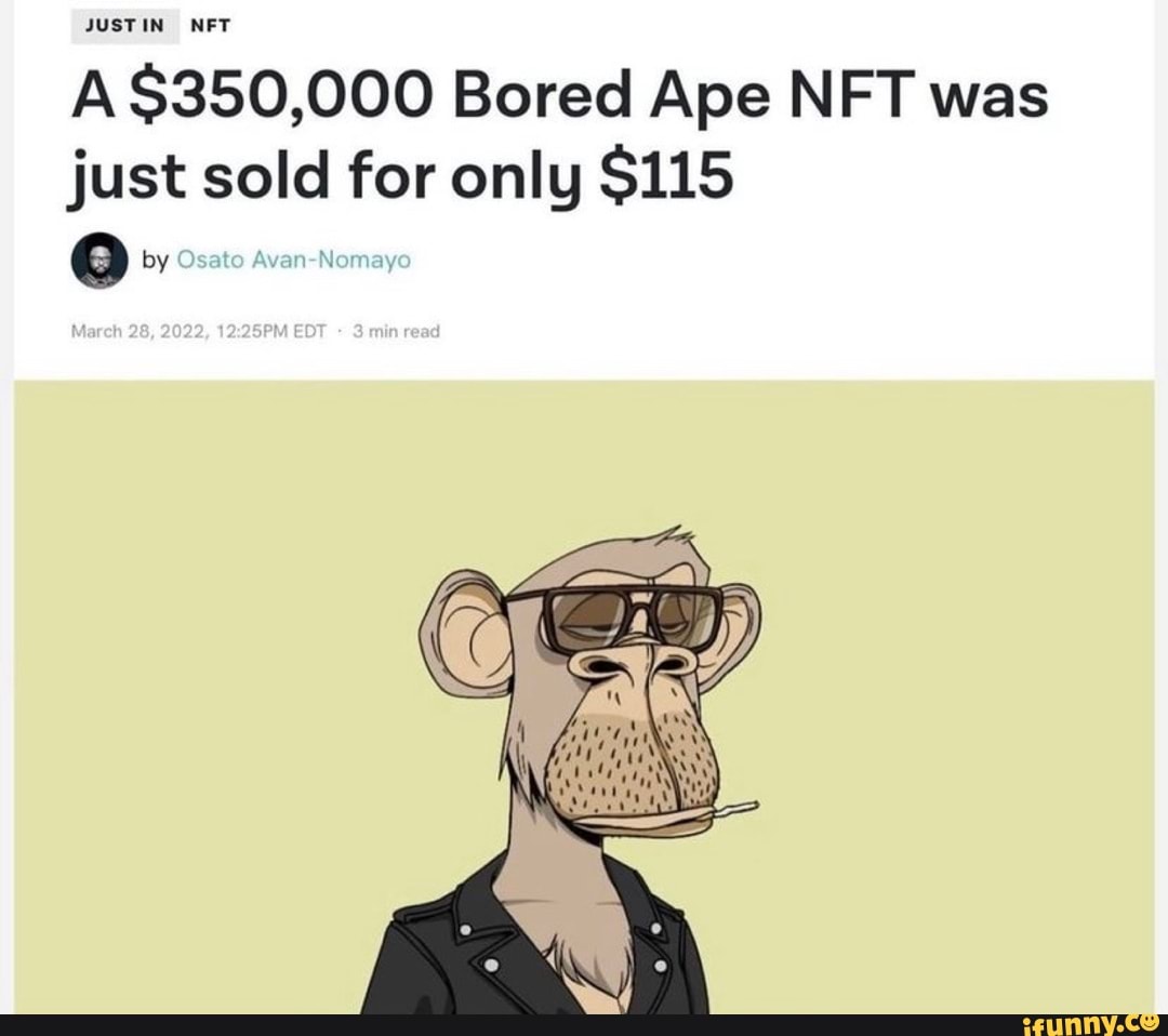 JUSTIN AS350 000 Bored Ape NFT Was Just Sold For Only SiS By Osate Avan