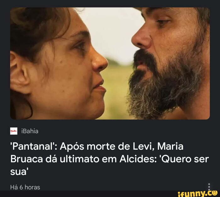 Pantanal Após morte de Levi Maria Bruaca dá ultimato em Alcides