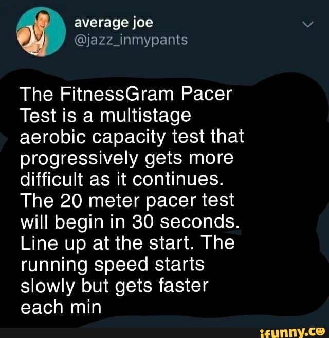 The Fitnessgram Pacer Test Is A Multistage Aerobic Capacity Test That