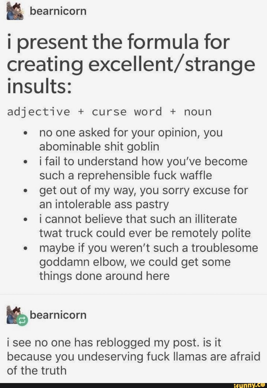 no one asked for your opinion, you abominable shit goblin i fail