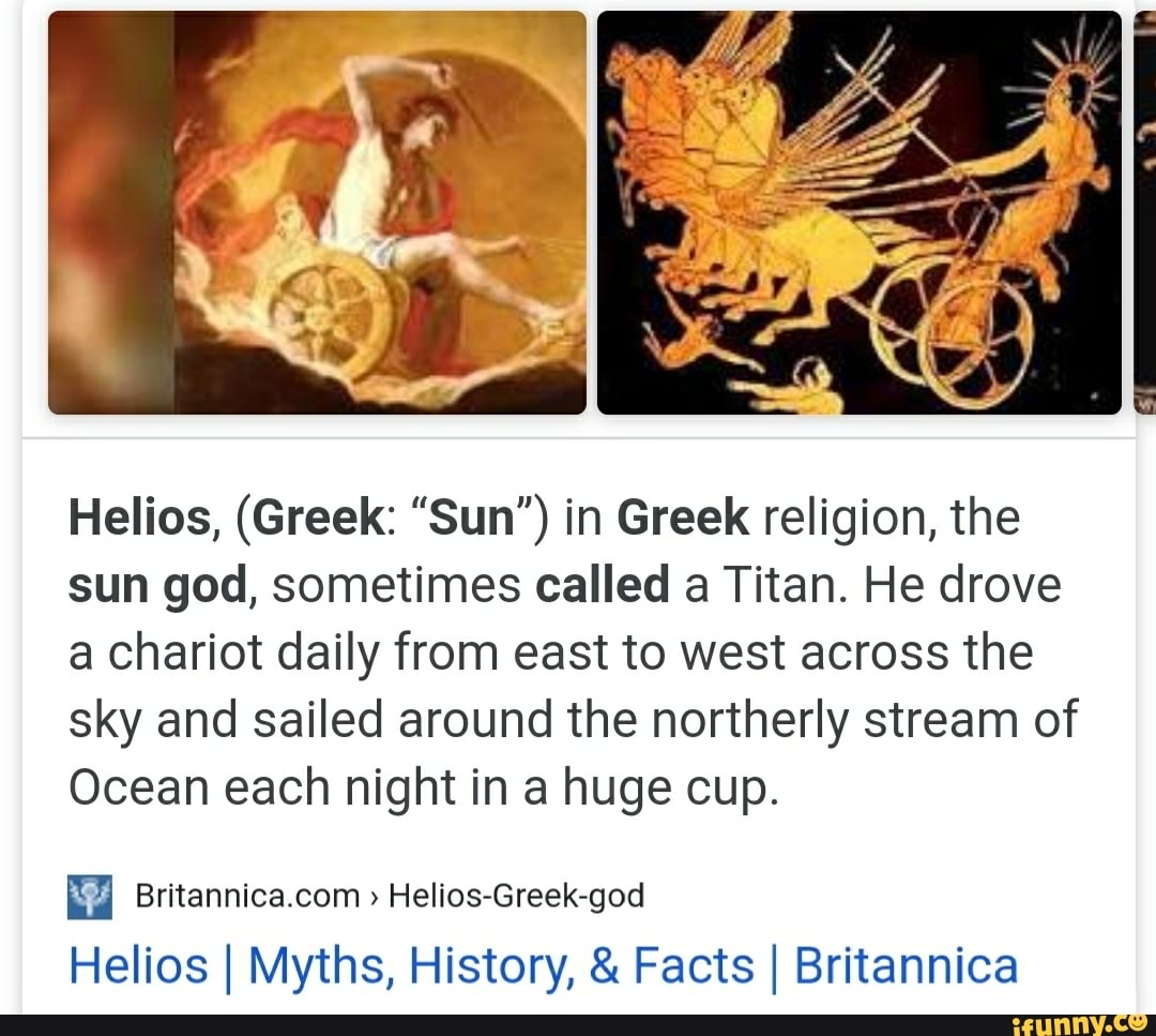 Helios Greek Sun In Greek Religion The Sun God Sometimes Called