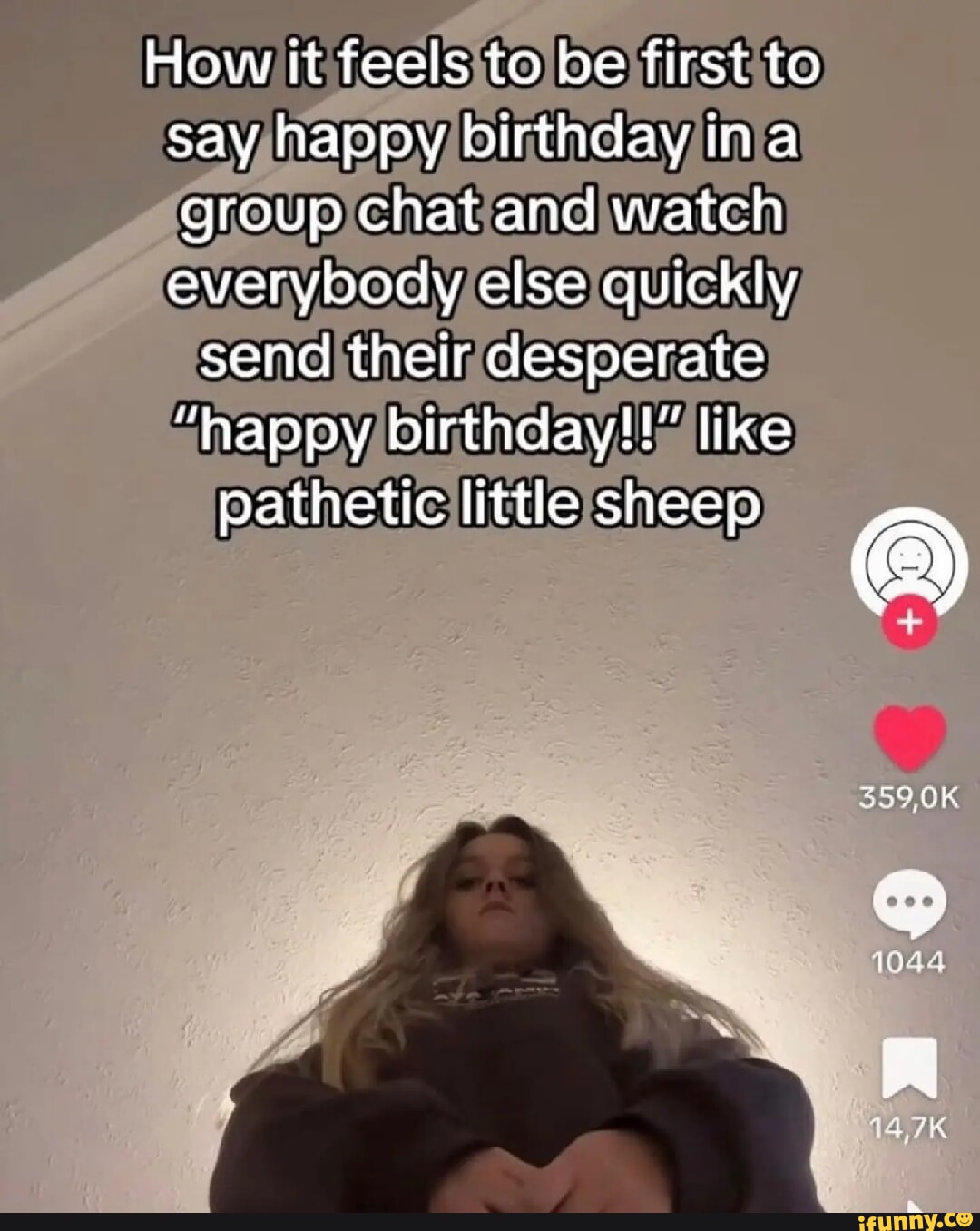 How It Feels To Be First To Say Happy Birthday Ina Group Chat And Watch