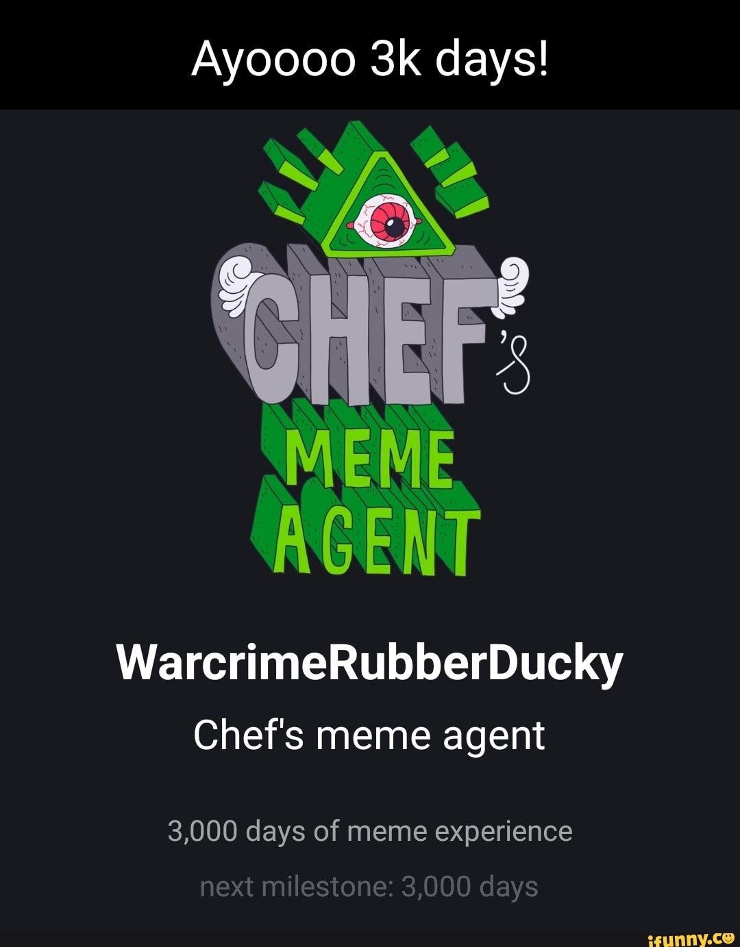 Ayoooo Days WAS MEME AGENT WarerimeRubberDucky Chef S Meme Agent 3 000