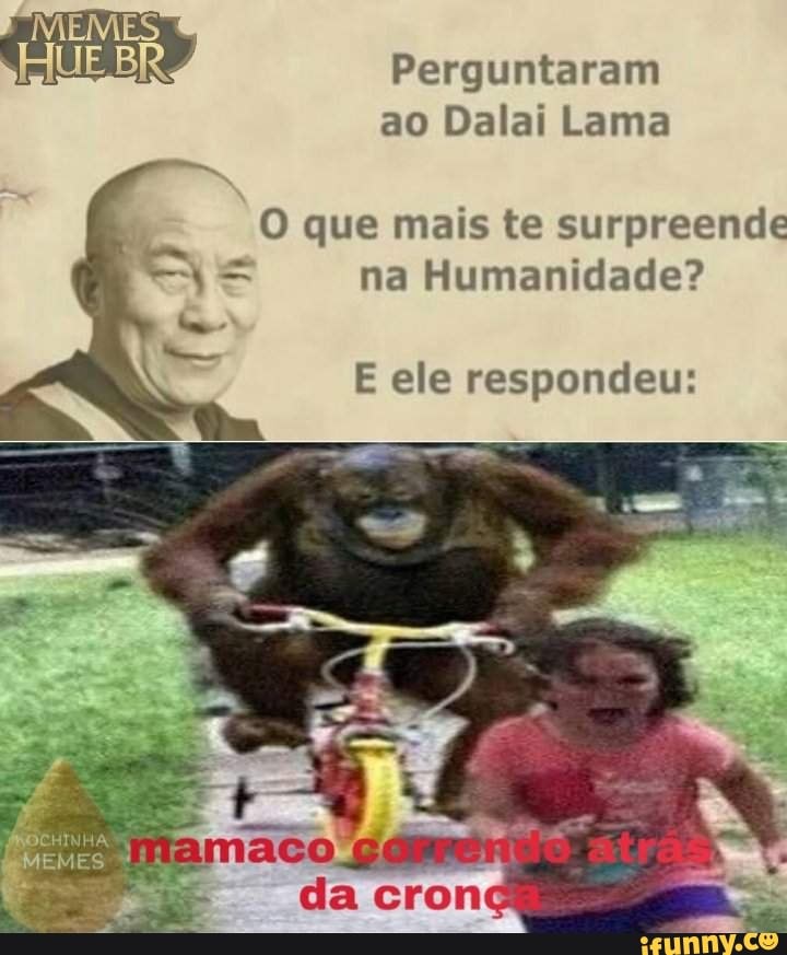 Perguntaram Ao Dalai Lama O Que Mais Te Surpreende Na Humanidade E Ele