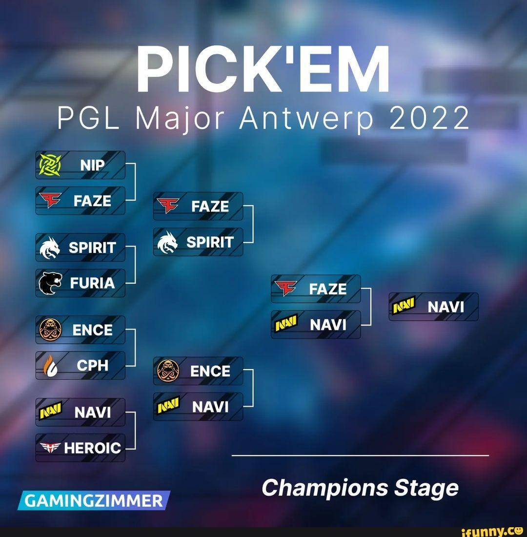 Pgl Major Antwerp Nip Faze Faze Spirit Spirit Furia Faze Navi