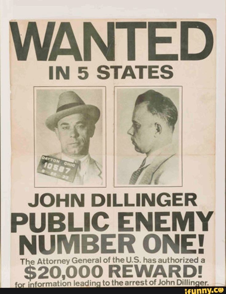 Wanted In States John Dillinger Public Enemy Number One The Attorn