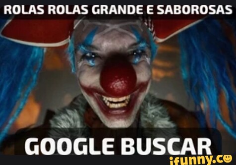 ROLAS ROLAS GRANDE E SABOROSAS Pá GO iFunny Brazil