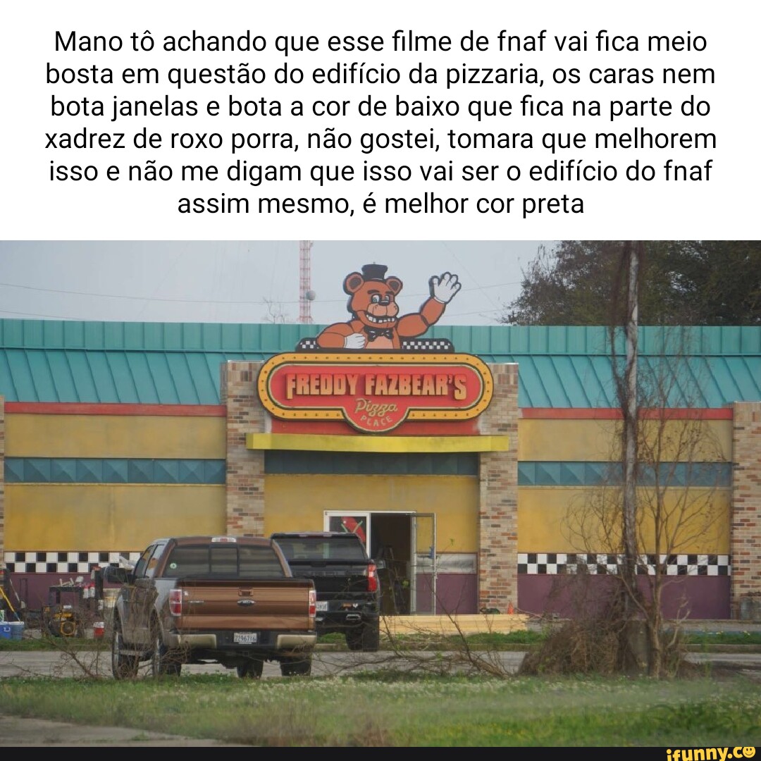 Mano tô achando que esse filme de fnaf vai fica meio bosta em questão