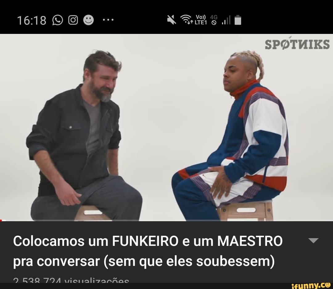 Colocamos Um FUNKEIRO E Um MAESTRO V Pra Conversar Sem Que Eles