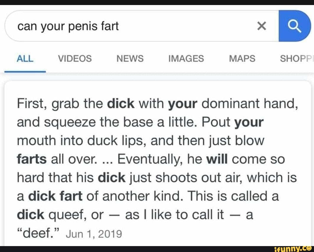 Farting the dick