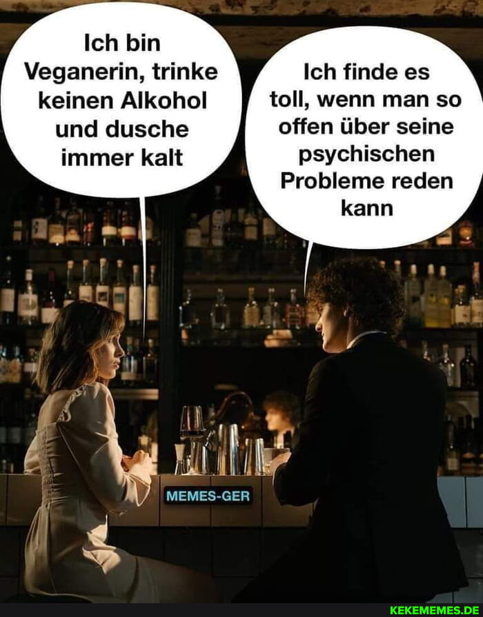 Ich Bin Veganerin Trinke Keinen Alkohol Und Dusche Immer Kalt Ich