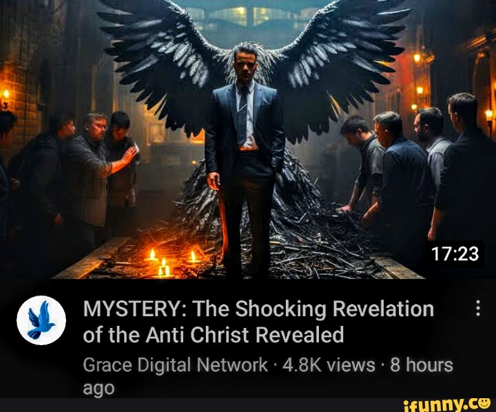 MYSTERY The Shocking Revelation Of The Anti Christ Revealed Grace