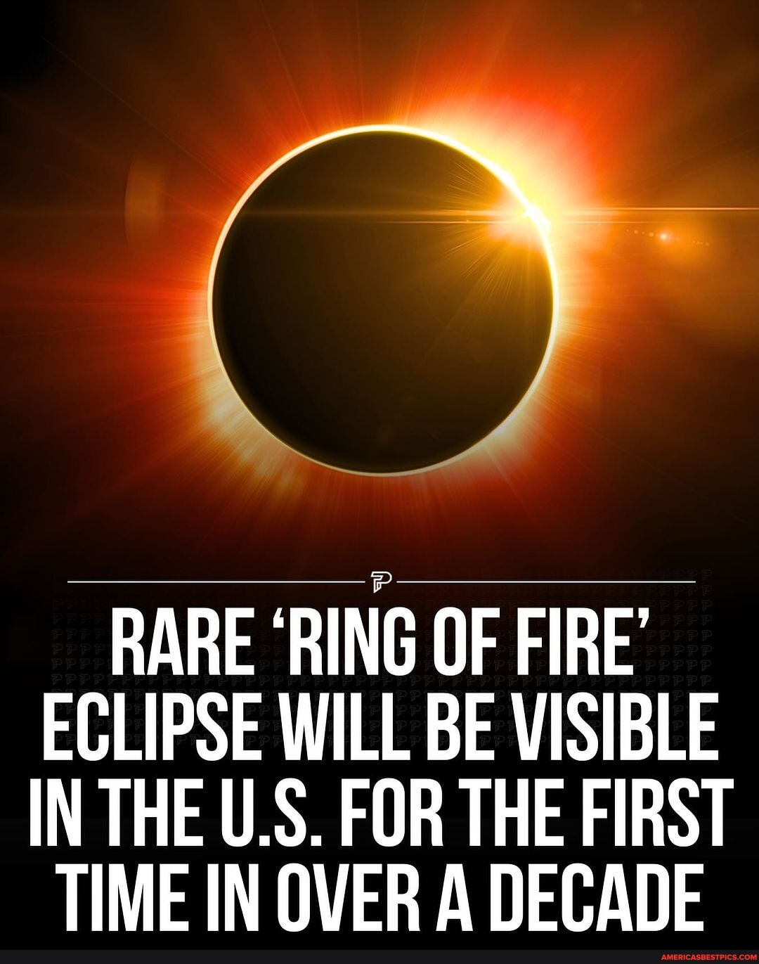 A Rare Ring Of Fire Eclipse Will Be Visible In The US For The First