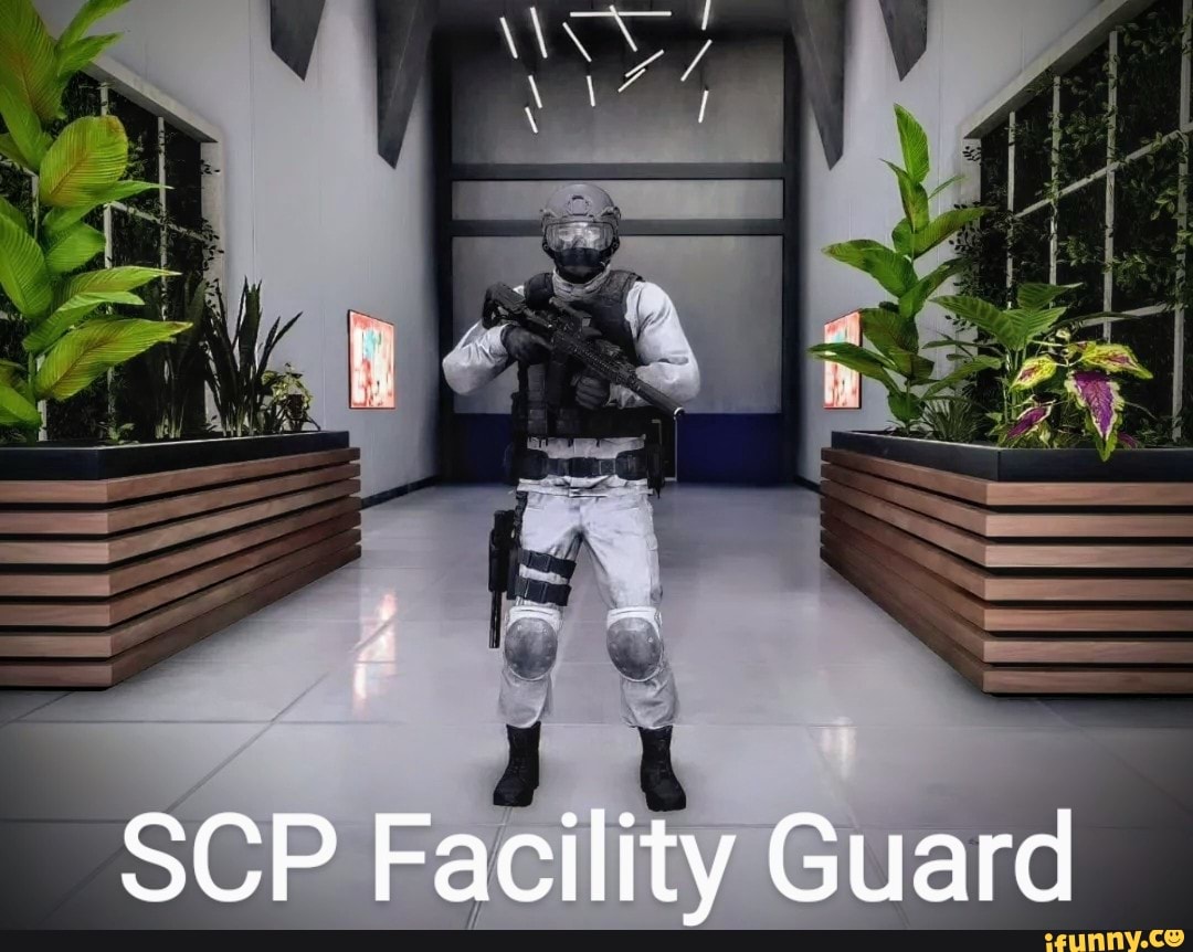 SCP Facility Guard IFunny