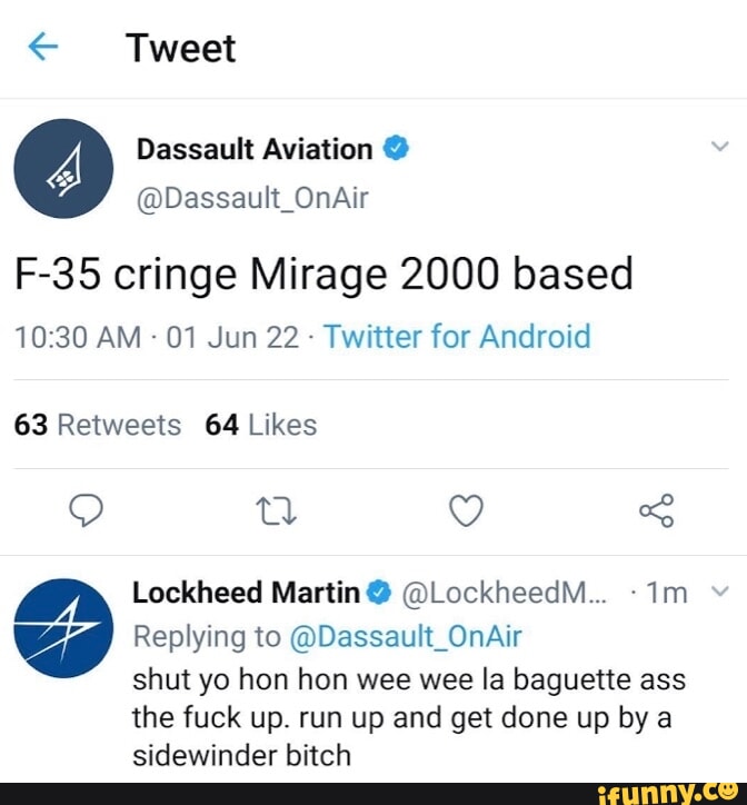 Tweet Dassault Aviation Dassault OnAir F 35 Cringe Mirage 2000 Based