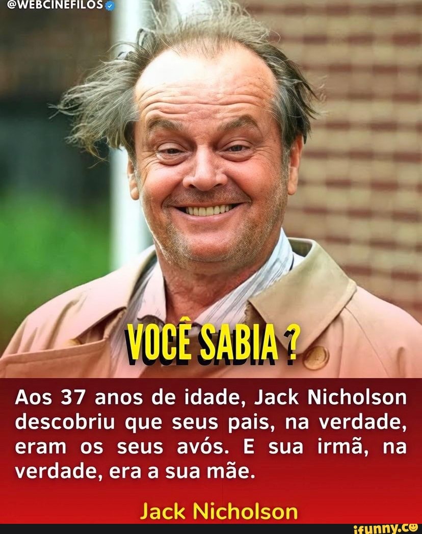 Oewebcinefilos Me Sanuce Aos Anos De Idade Jack Jack Nicholson