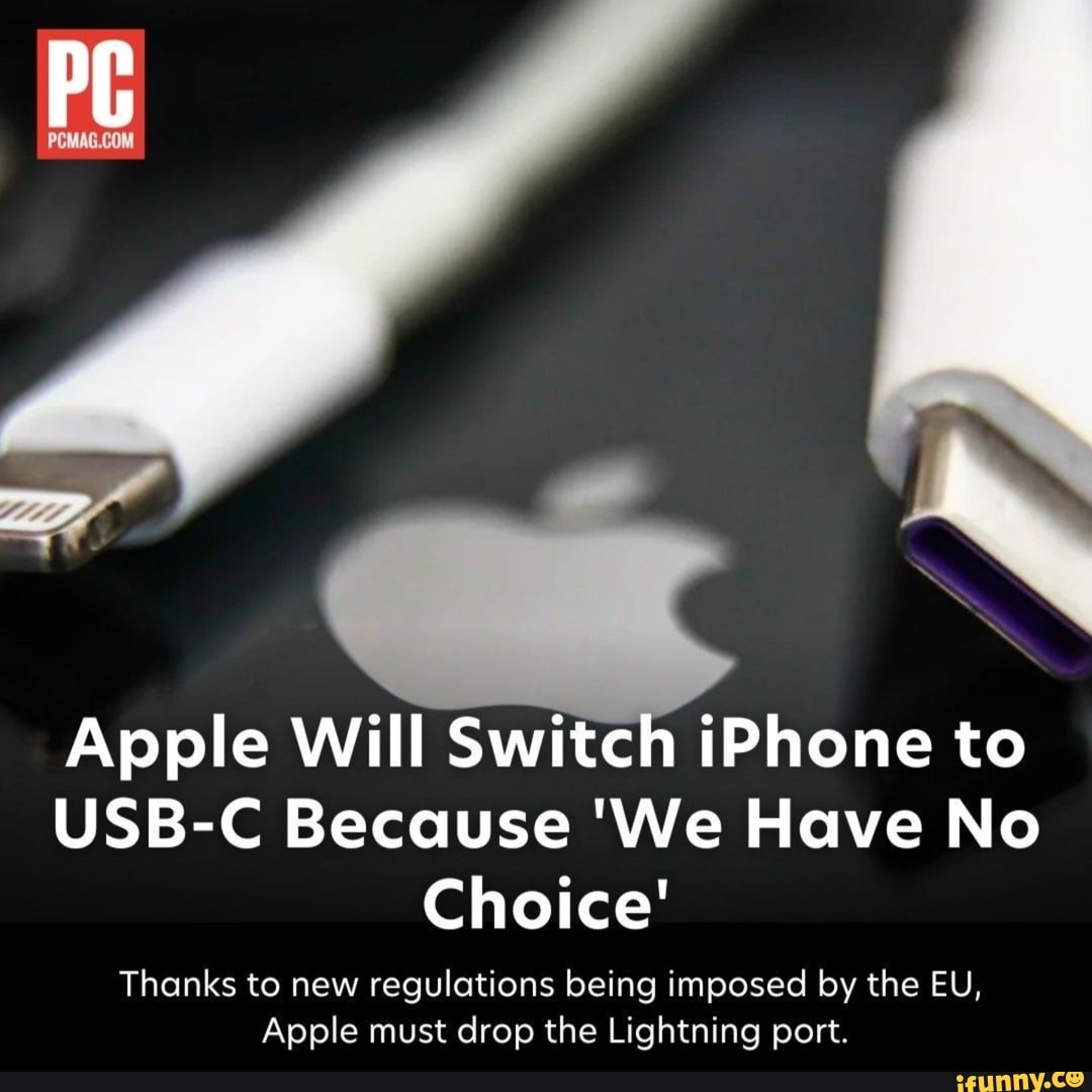 PC Apple Will Switch IPhone To USB C Because We Have No Choice Thanks