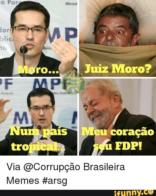 Te Via Corrupao Brasileira Memes Arsg IFunny Brazil