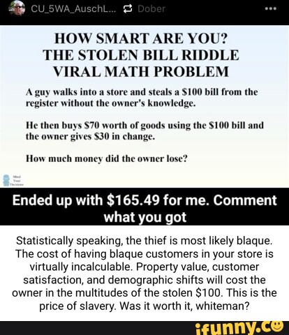 How Smart Are You Th Stolen Bill Riddle Viral Math Problem A Guy Walks