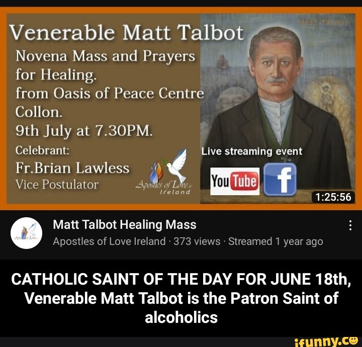 Venerable Matt Talbot Novena Mass And Prayers For Healing From Oasis