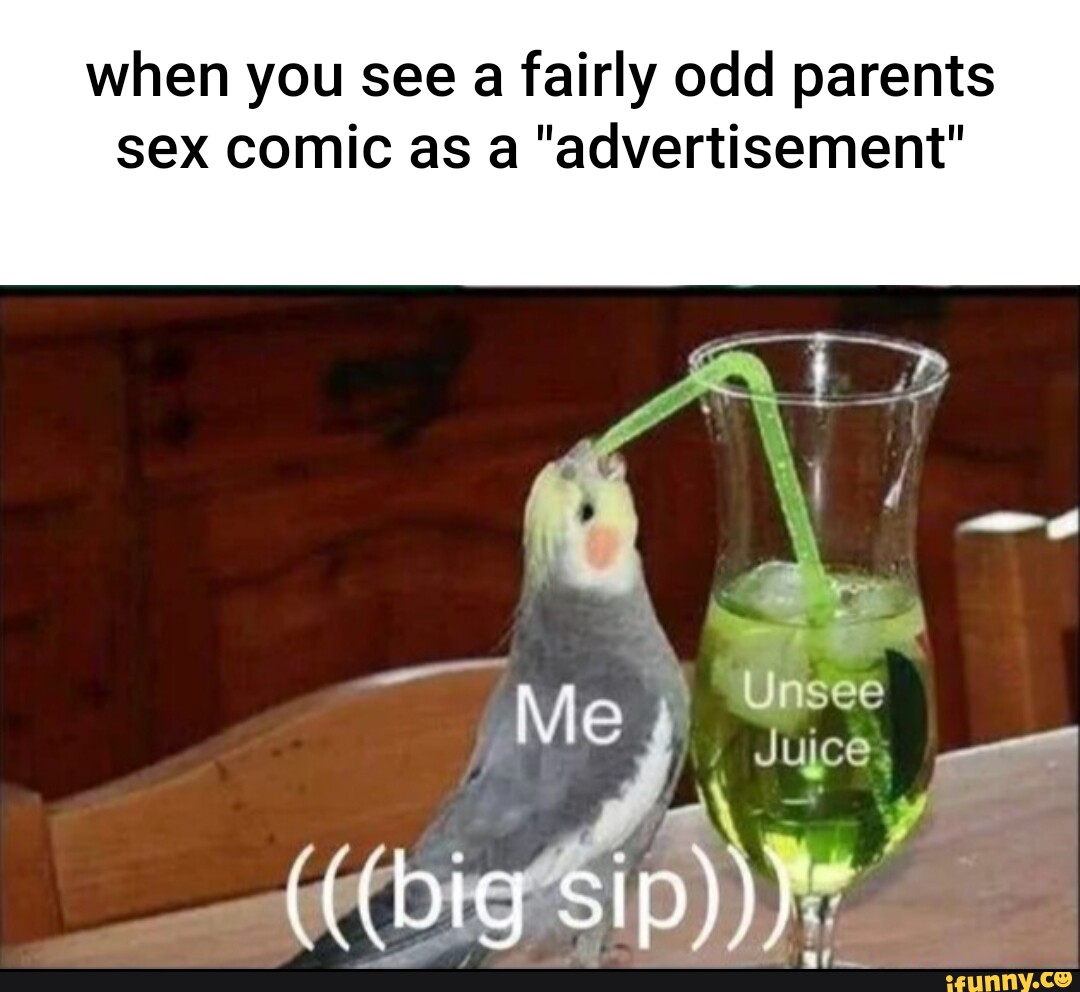 When You See A Fairly Odd Parents Sex Comic As A Advertisement Mi Big Sip IFunny