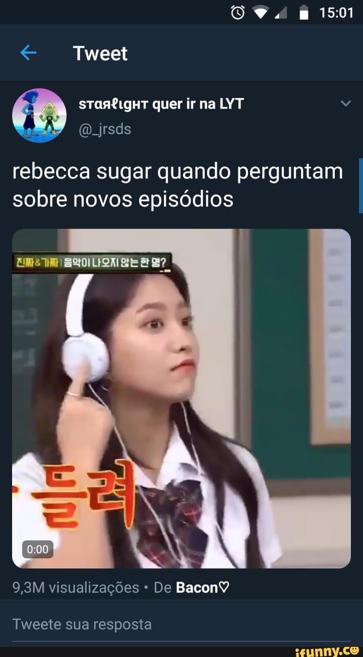 rebecca sugar quando perguntam
sobre novos episódios
9,3M visualizações De BaconV