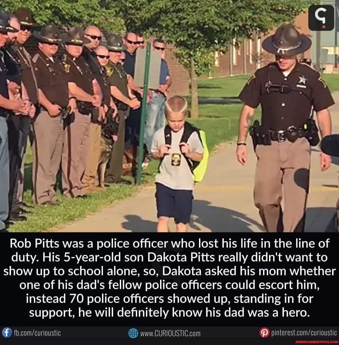 Rob Pitts was a police officer who lost his life in the line of duty. His 5-year-old son Dakota Pitts really didn't want to show up to school alone, so, Dakota asked his mom whether one of his dad's fellow police officers could escort him, instead 70 police officers showed up, standing in for support, he will definitely know his dad was a hero.