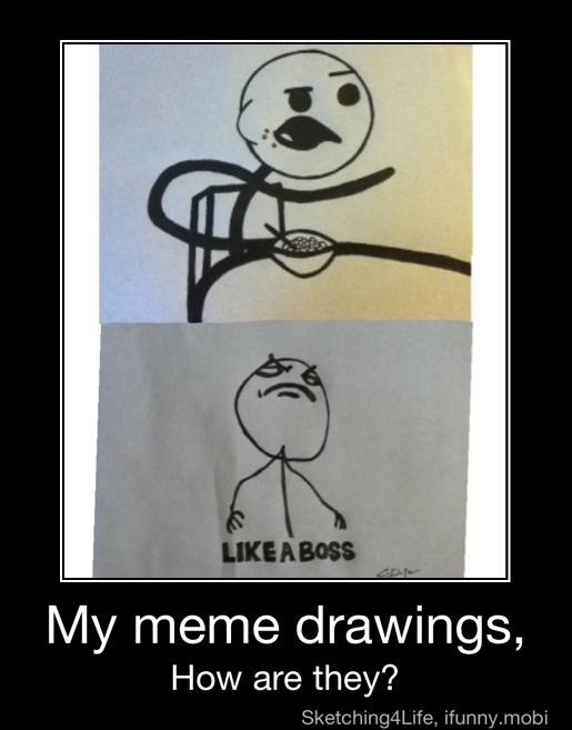 Are These Your Drawings Meme