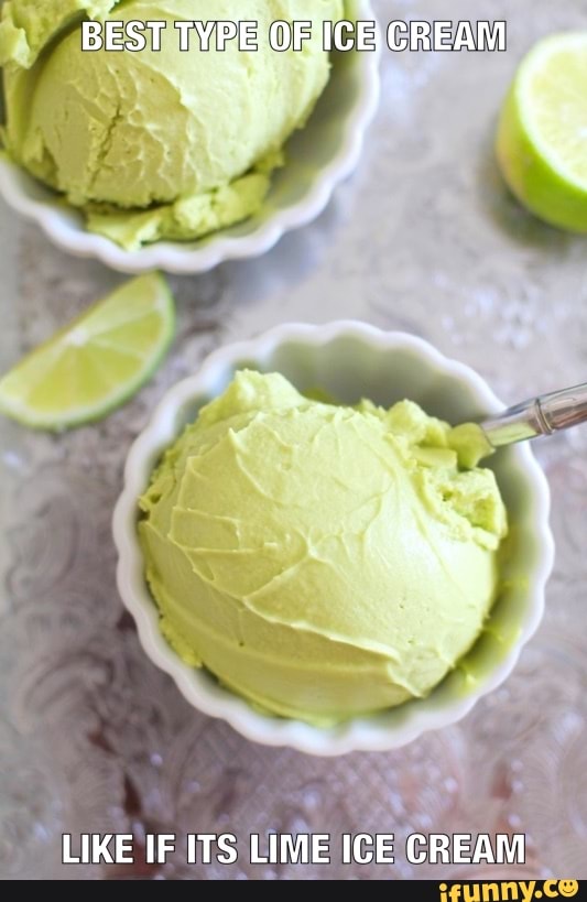 BEST CREAM
LIKE IF ITS LIME ICE CREAM