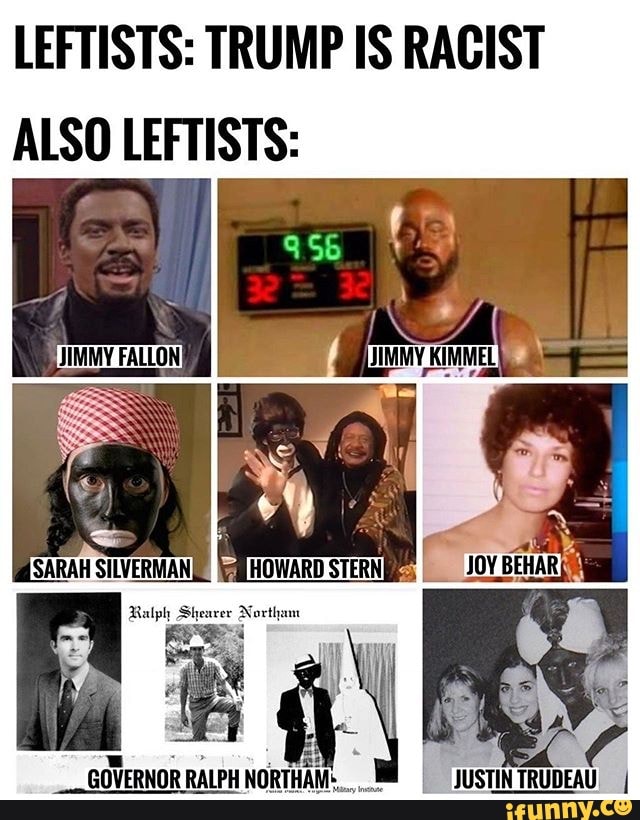 LEFTISTS: TRUMP IS RACIST
ALSO LEFTISTS: