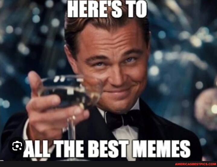 HERE'S ALL THE BEST MEMES America’s best pics and videos