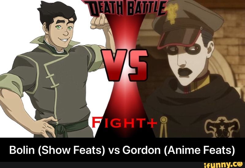 Bolin (Show Feats) vs Gordon (Anime Feats) - Bolin (Show Feats) vs Gordon (Anime Feats)