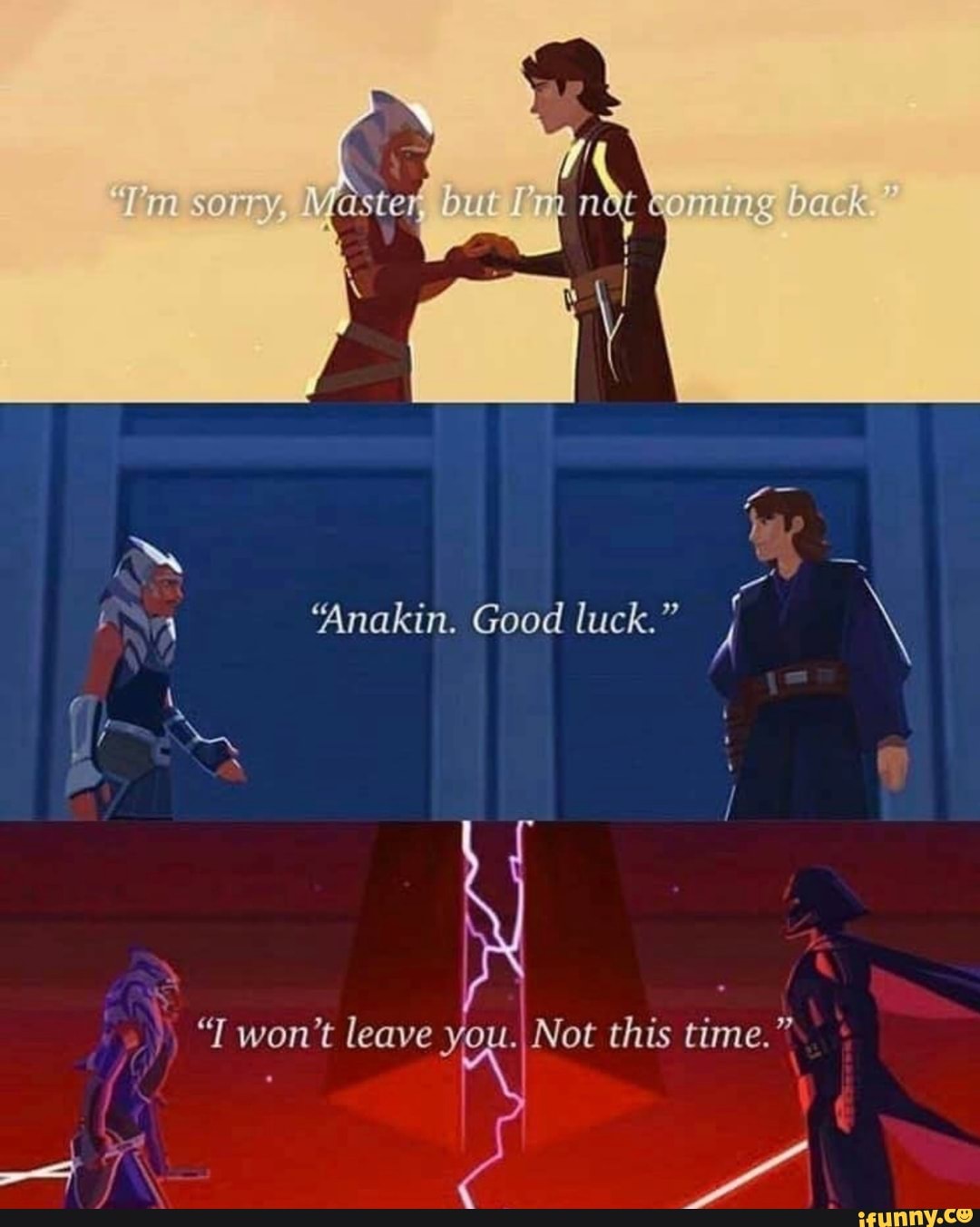 Sorry Master Lomung Anakin Goodluck Back T Won T Leave You Not This Time Ifunny
