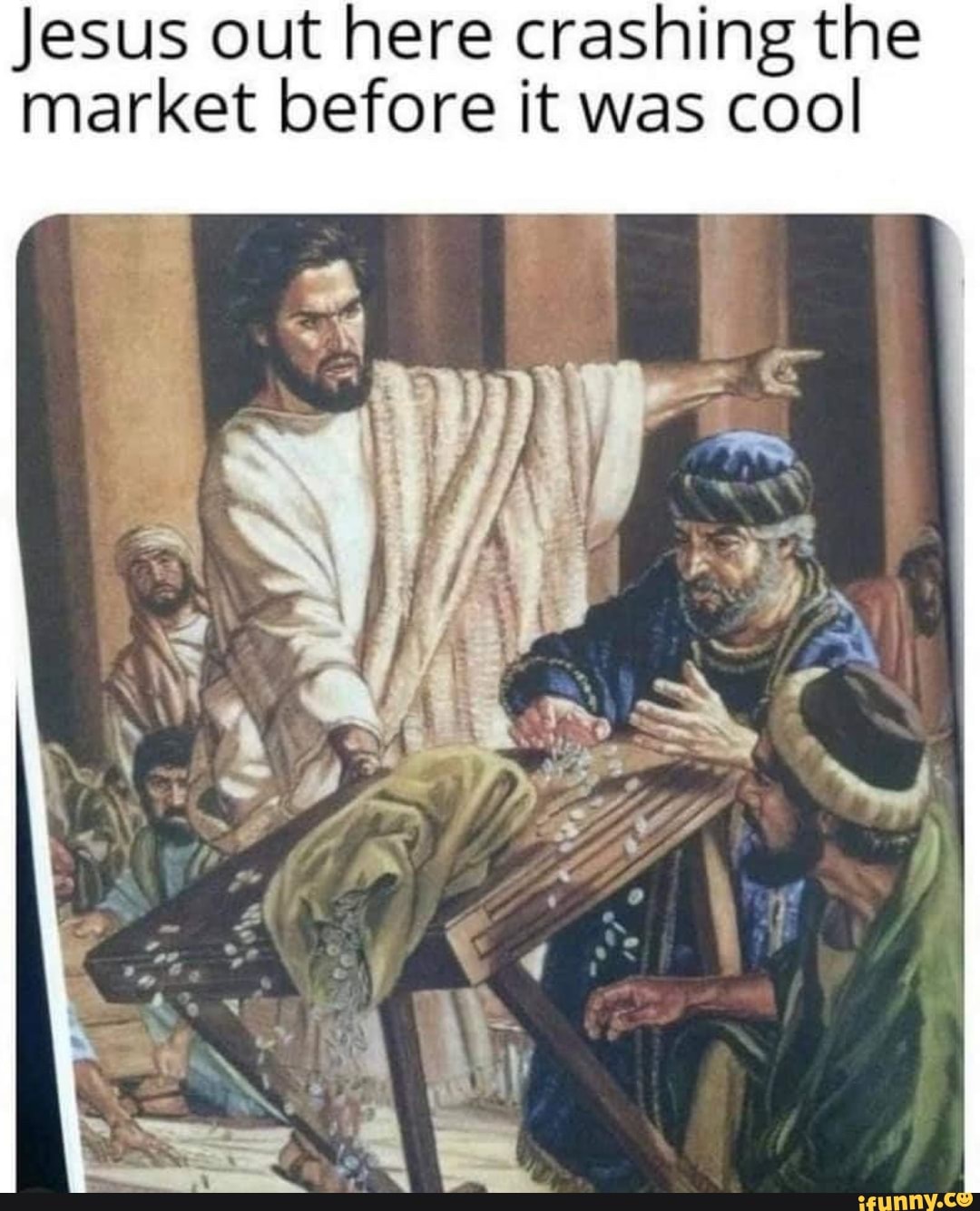 Jesus out here crashing the market before it was cool