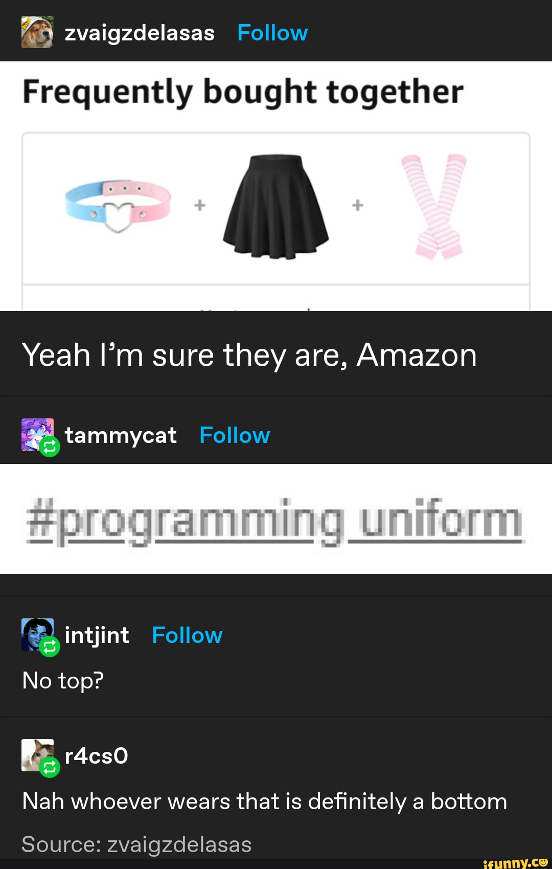 Programming Uniform - Frequently bought together Yeah I'm sure they are ...