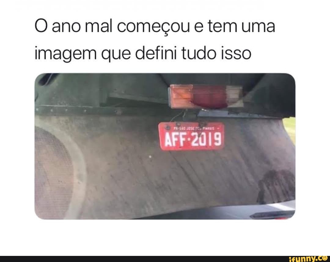 O Ano Mal Come Ou E Tem Uma Imagem Que Defini Tudo Isso Ifunny Brazil