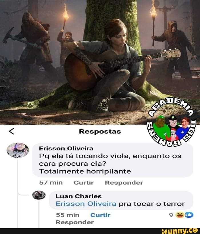 Respostas Erisson Oliveira Pq ela tá tocando viola ...